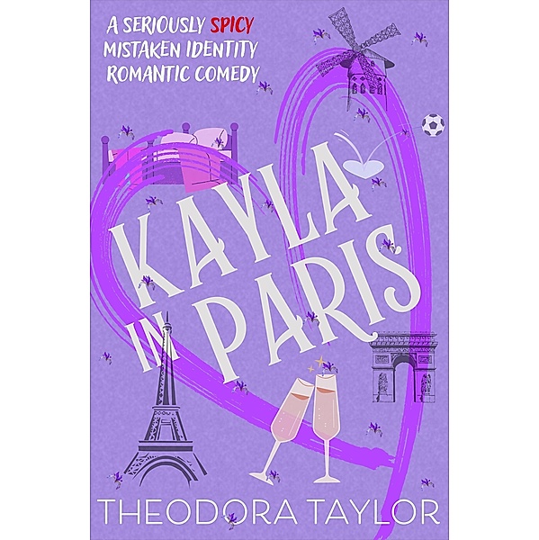 Kayla in Paris (Ruthless Magnates, #1) / Ruthless Magnates, Theodora Taylor