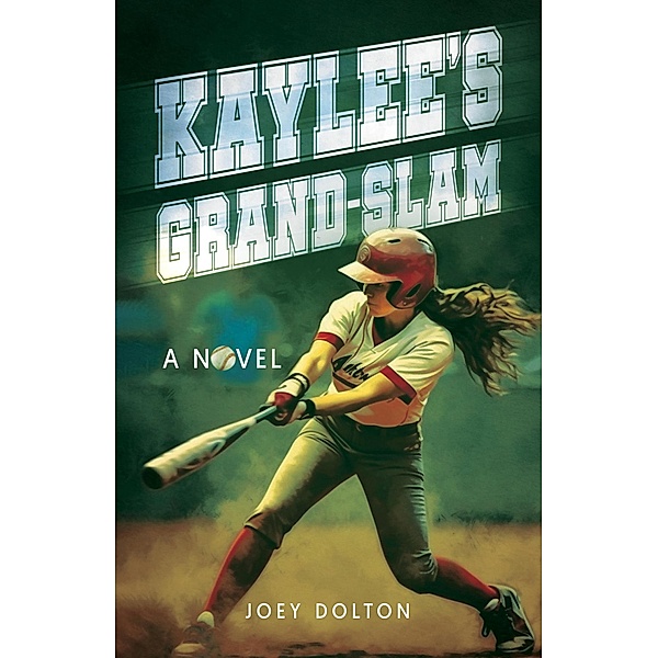 Kaylee's Grand-Slam, Joey Dolton
