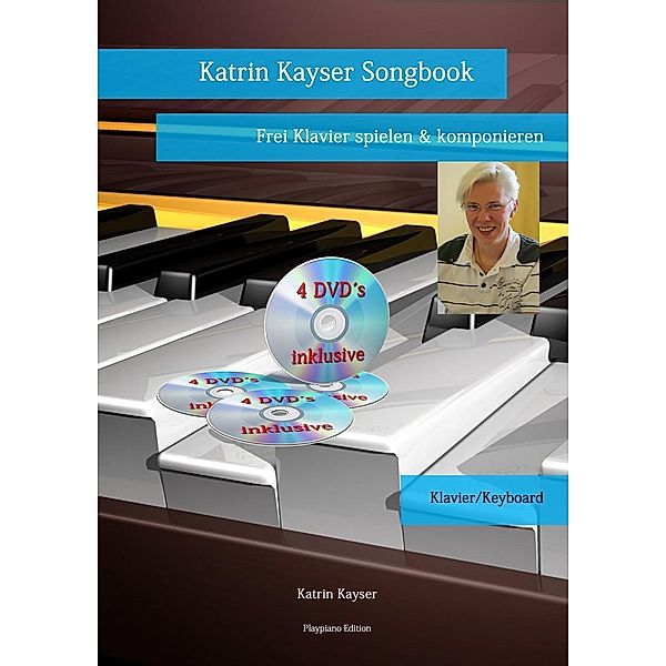 Kayser, K: Katrin Kayser Songbook/m. DVD, Katrin Kayser