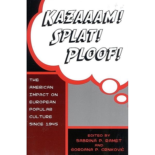 Kazaaam! Splat! Ploof!, Sabrina P. Ramet, Gordana Crnkovic