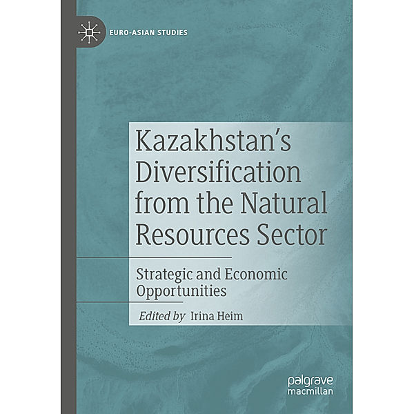 Kazakhstan's Diversification from the Natural Resources Sector