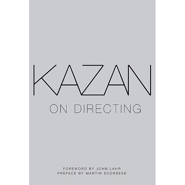 Kazan on Directing, Elia Kazan