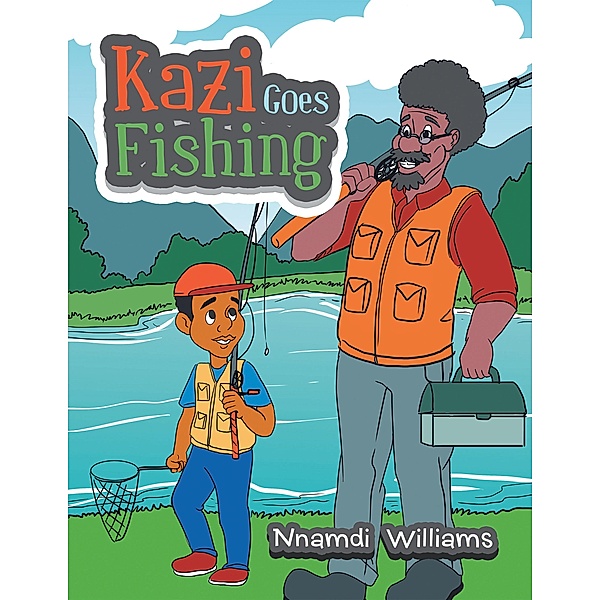 Kazi Goes Fishing, Nnamdi Williams