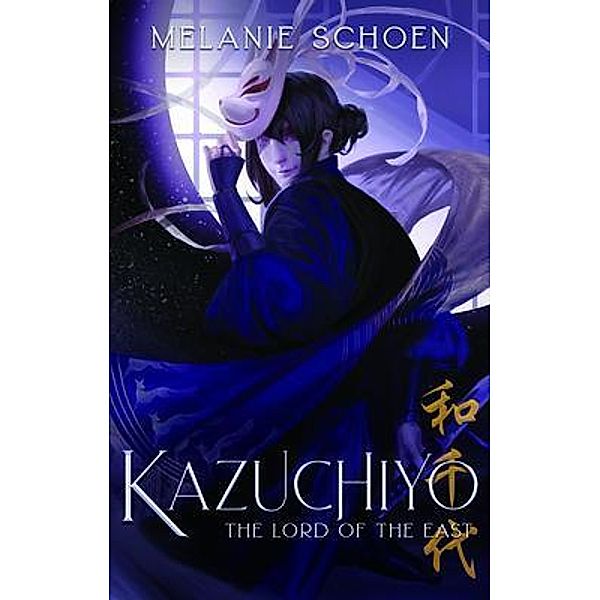 KAZUCHIYO / KAZUCHIYO Bd.3, Melanie Schoen
