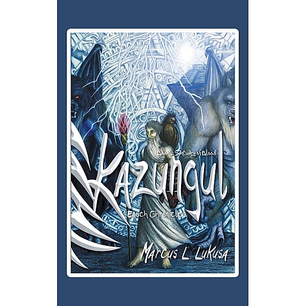 Kazungul - Book 2, Marcus L. Lukusa