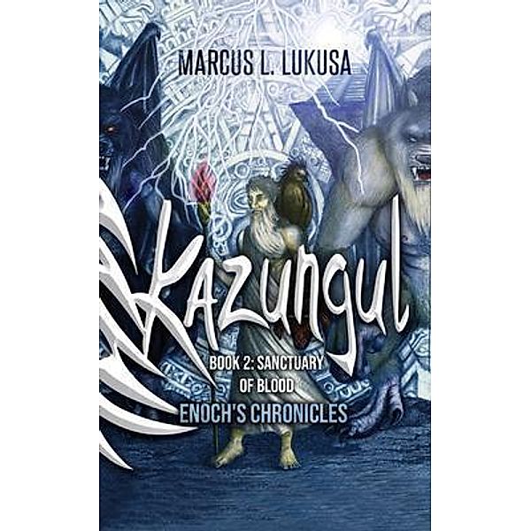 Kazungul Book 2 / STAMPA GLOBAL, Marcus L. Lukusa