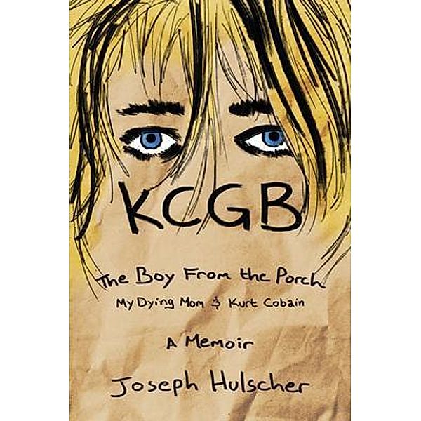 KCGB The Boy From the Porch, Joseph Hulscher