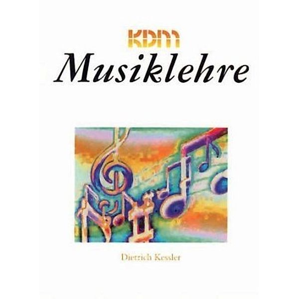 KDM Musiklehre, Dietrich Kessler