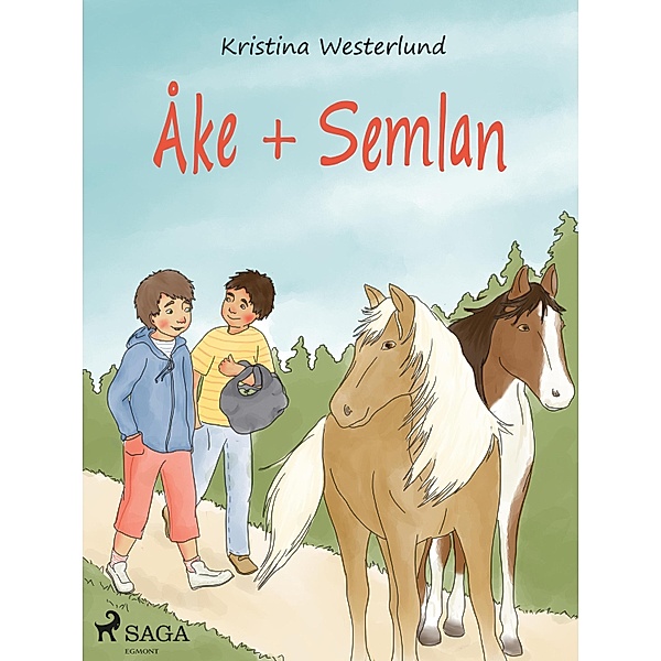 Åke + Semlan / Åke Bd.5, Kristina Westerlund