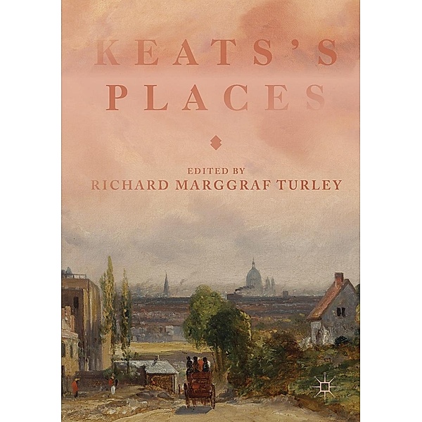Keats's Places / Progress in Mathematics