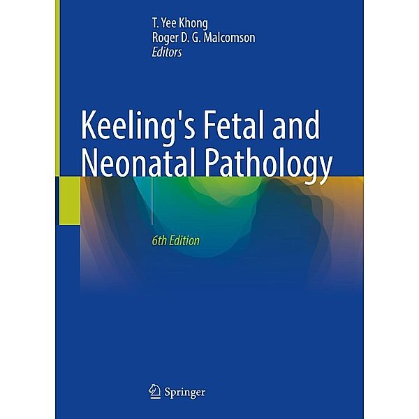 Keeling's Fetal and Neonatal Pathology