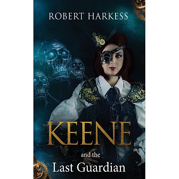 Keene and the Last Guardian, Robert Harkess