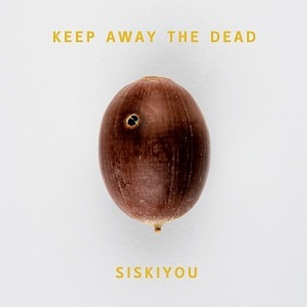Keep Away The Dead, Siskiyou