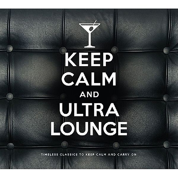 Keep Calm And Ultra Lounge, Diverse Interpreten