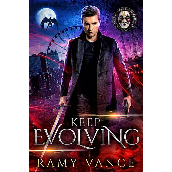 Keep Evolving (Paradise Lot, #2) / Paradise Lot, R. E. Vance