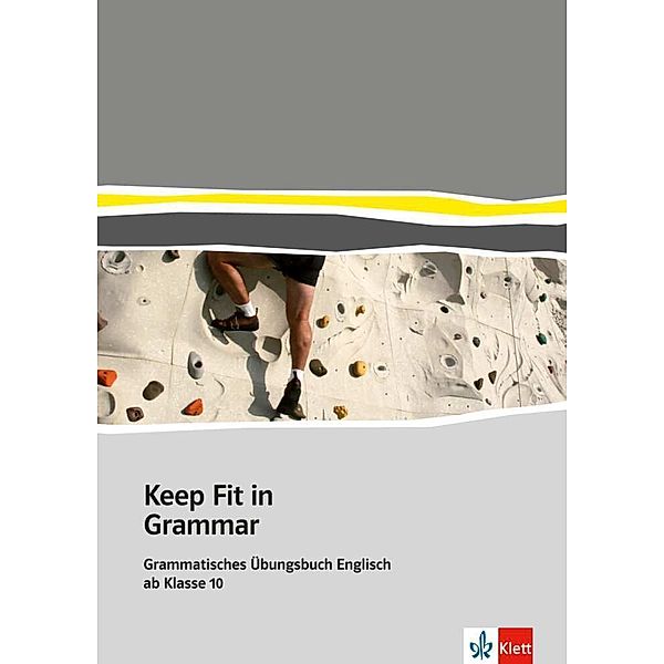 Keep Fit in Grammar / Übungsbuch