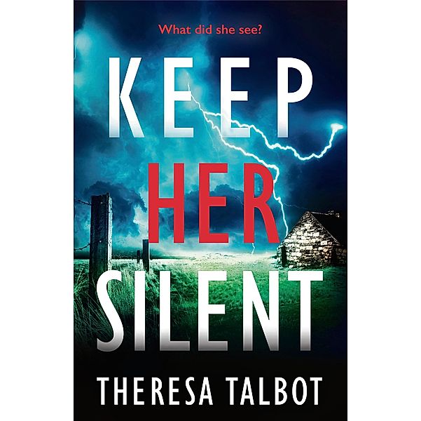 Keep Her Silent, Theresa Talbot