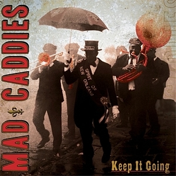 Keep It Going (Vinyl), Mad Caddies