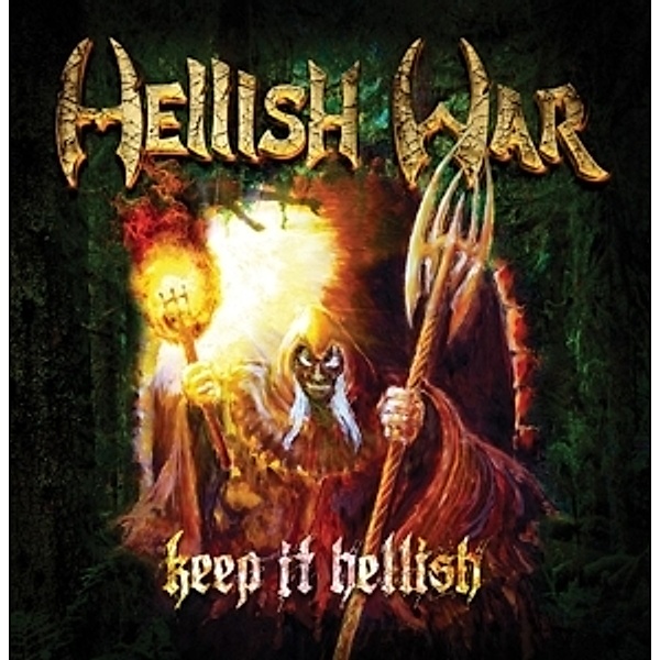 Keep It Hellish, Hellish War