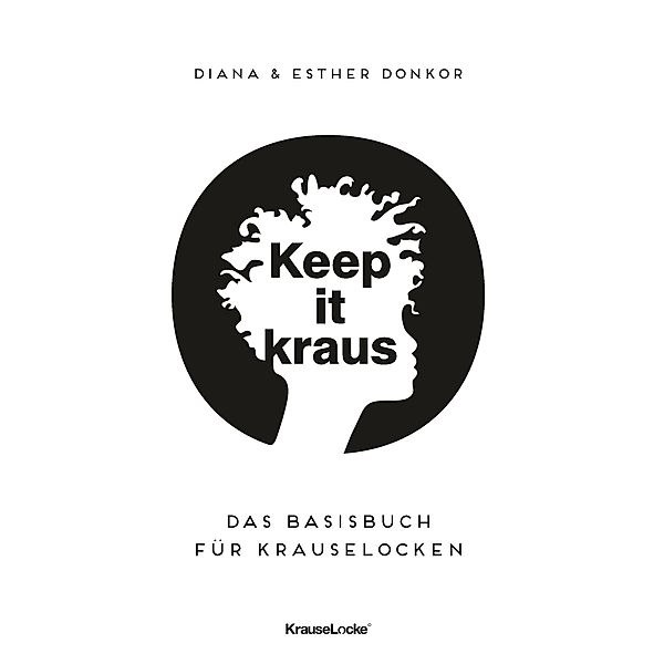 Keep it kraus!, Diana Donkor, Esther Donkor