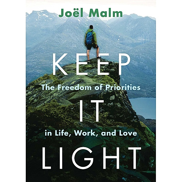 Keep It Light, Joël Malm