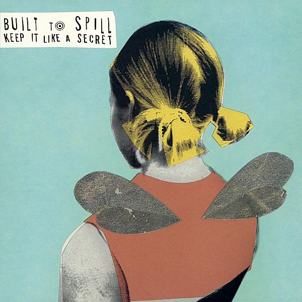 Keep It Like A Secret (Vinyl), Built To Spill