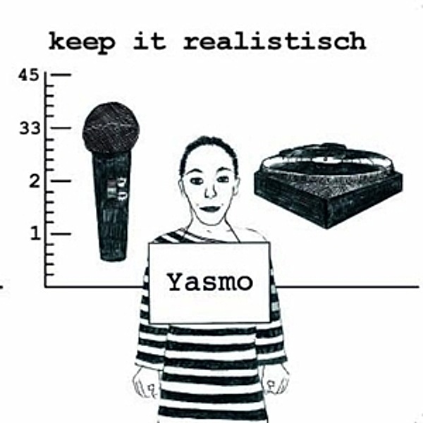 Keep It Realistisch, Yasmo