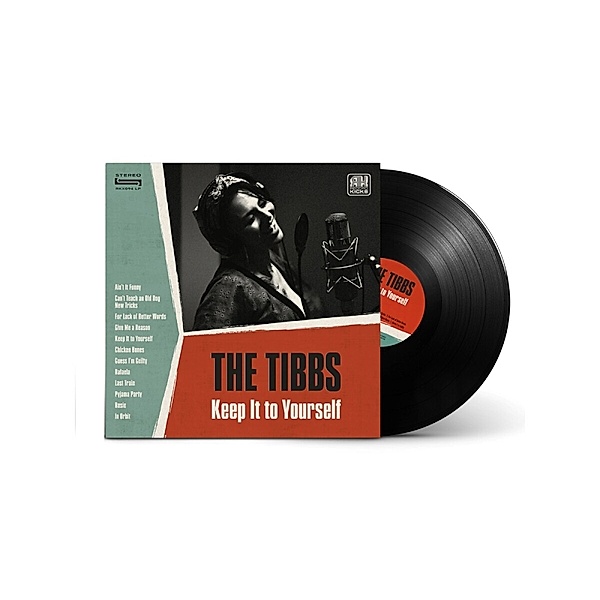 Keep It To Yourself (Vinyl), The Tibbs