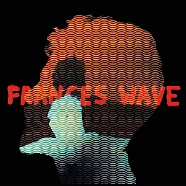 Keep It Together (Vinyl), Frances Wave