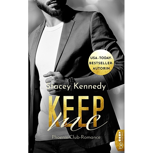 Keep Me, Stacey Kennedy