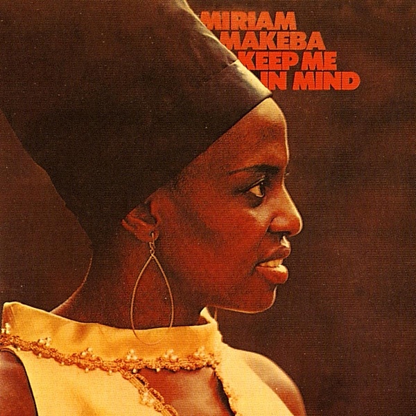 Keep Me In Mind (Remastered) (Vinyl), Miriam Makeba