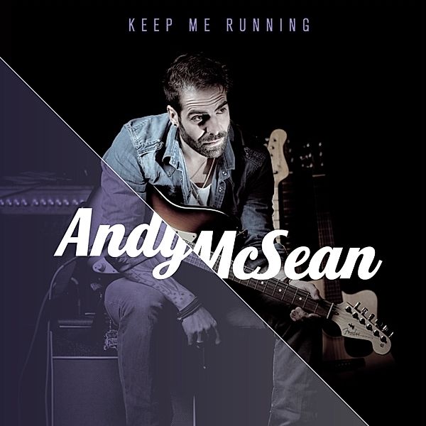 Keep Me Running, Andy McSean