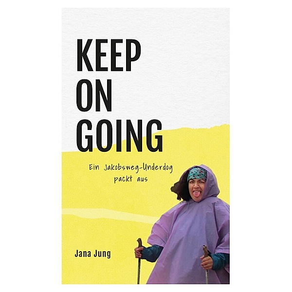 KEEP ON GOING, Jana Jung