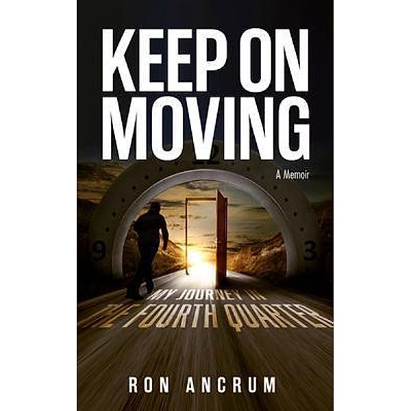 Keep On Moving, Ron Ancrum