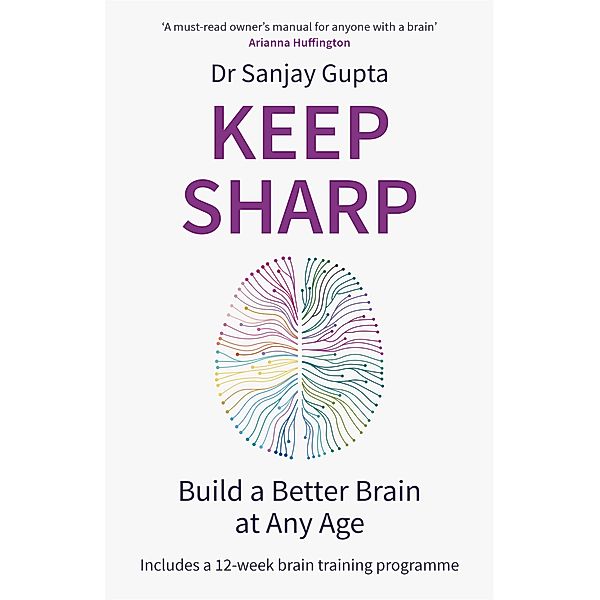 Keep Sharp, Sanjay Gupta