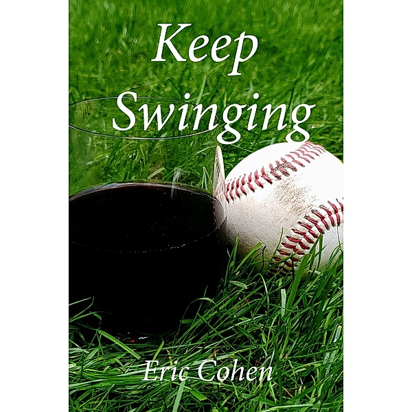 Keep Swinging, Eric Cohen