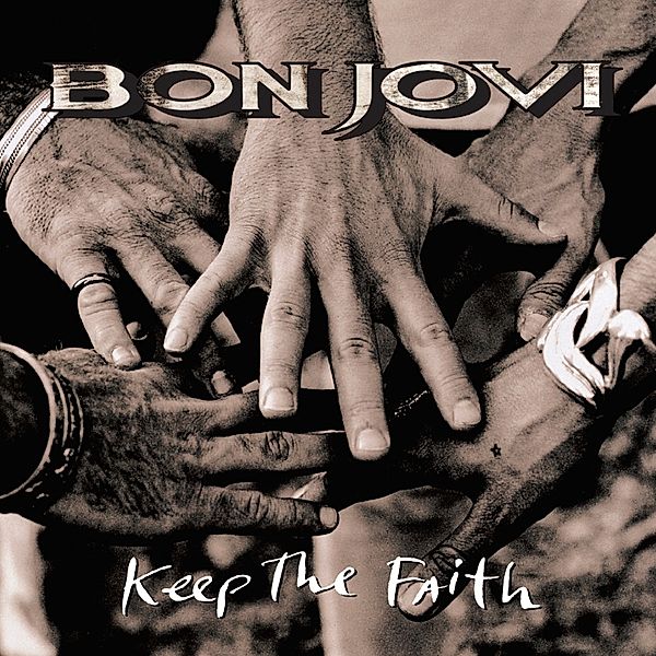 Keep The Faith, Bon Jovi