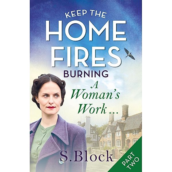Keep the Home Fires Burning - Part Two, S. Block