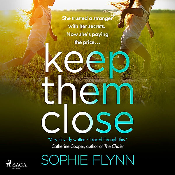 Keep Them Close, Sophie Flynn