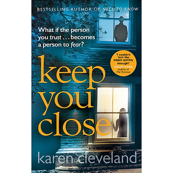 Keep You Close, Karen Cleveland