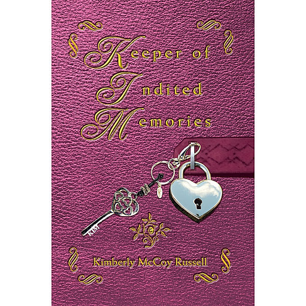 Keeper of Indited Memories, Kimberly McCoy Russell