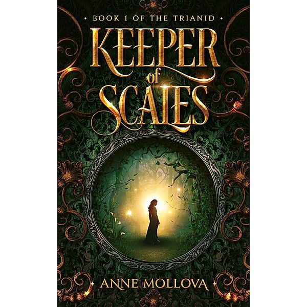 Keeper of Scales (The Trianid, #1) / The Trianid, Anne Mollova