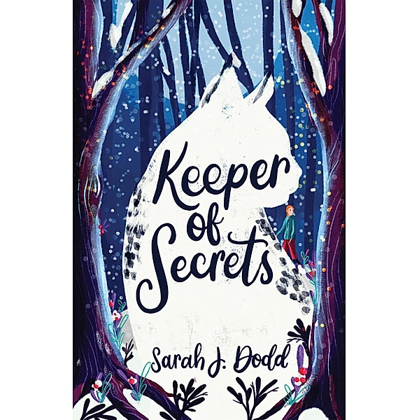 Keeper of Secrets, Sarah J Dodd