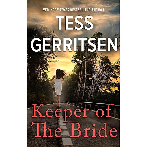 Keeper of the Bride / Her Protector Bd.2, Tess Gerritsen