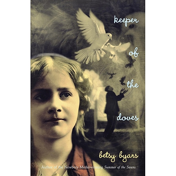 Keeper of the Doves, Betsy Byars