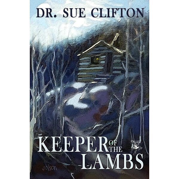 Keeper of the Lambs, Dr. Sue Clifton