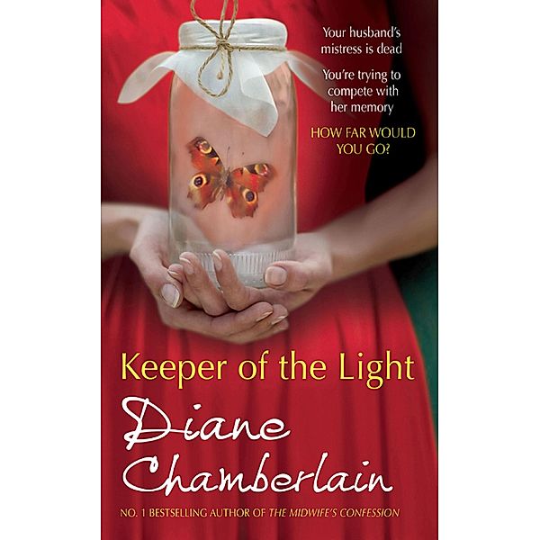 Keeper of the Light / The Keeper Trilogy Bd.1, Diane Chamberlain