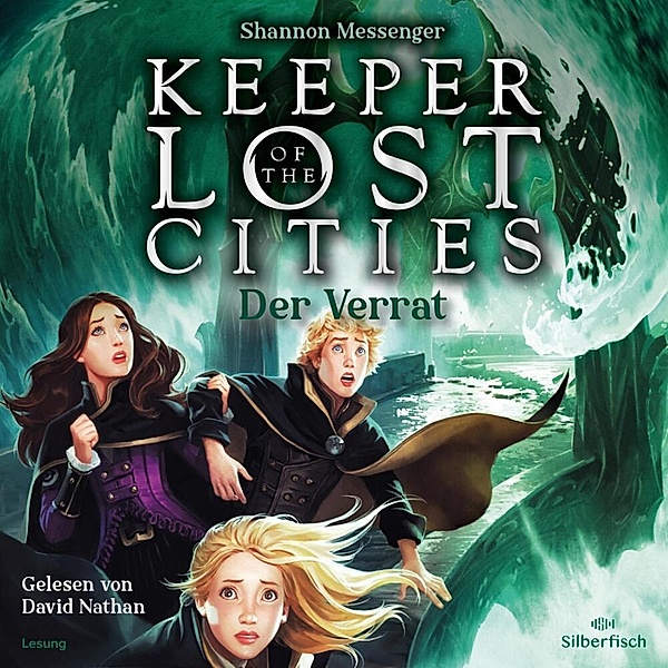 Keeper of the Lost Cities - 4 - Der Verrat, Shannon Messenger