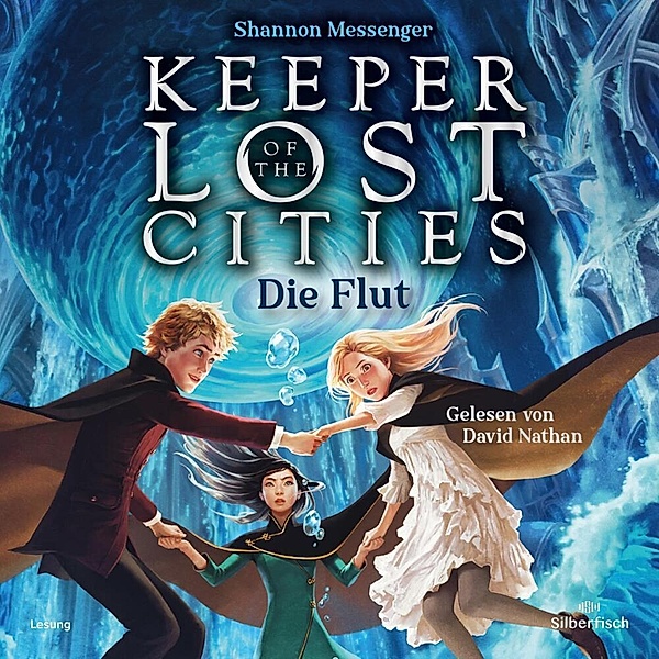Keeper of the Lost Cities - 6 - Die Flut, Shannon Messenger
