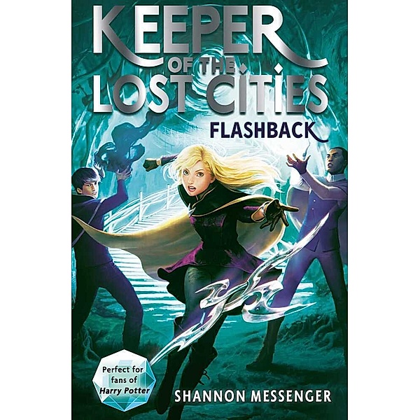 Keeper of the Lost Cities - Flashback, Shannon Messenger